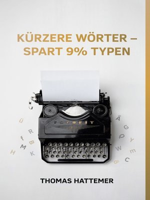 cover image of Kürzere Wörter--spart 9% Typen